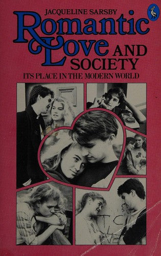 Romantic Love And Society (Pelican S.)
