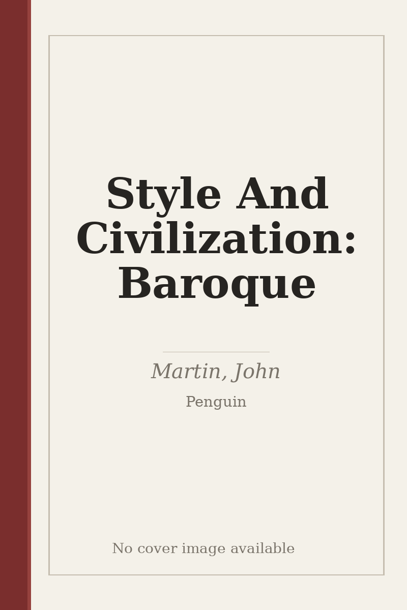 Style And Civilization: Baroque - no cover image available