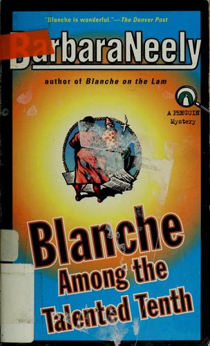 Blanche Among the Talented Tenth