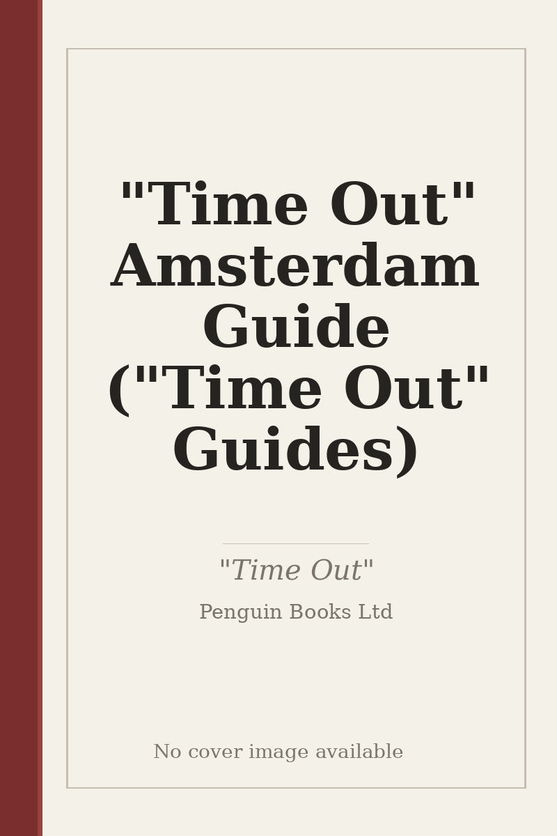 "Time Out" Amsterdam Guide ("Time Out" Guides) - no cover image available