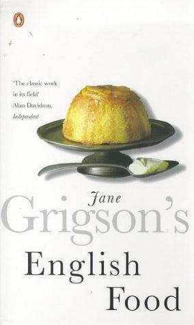 Jane Grigson's English Food