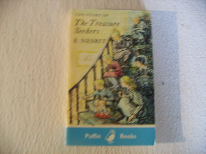 The Story of the Treasure Seekers: Being the Adventures of the Bastable Children in Search of a Fortune (Puffin Story Books)