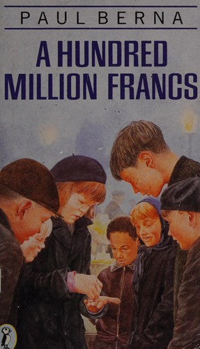 A Hundred Million Francs (Puffin Books)