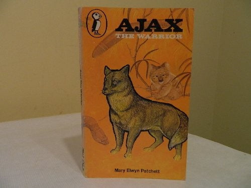 Ajax the Warrior (Puffin Books)