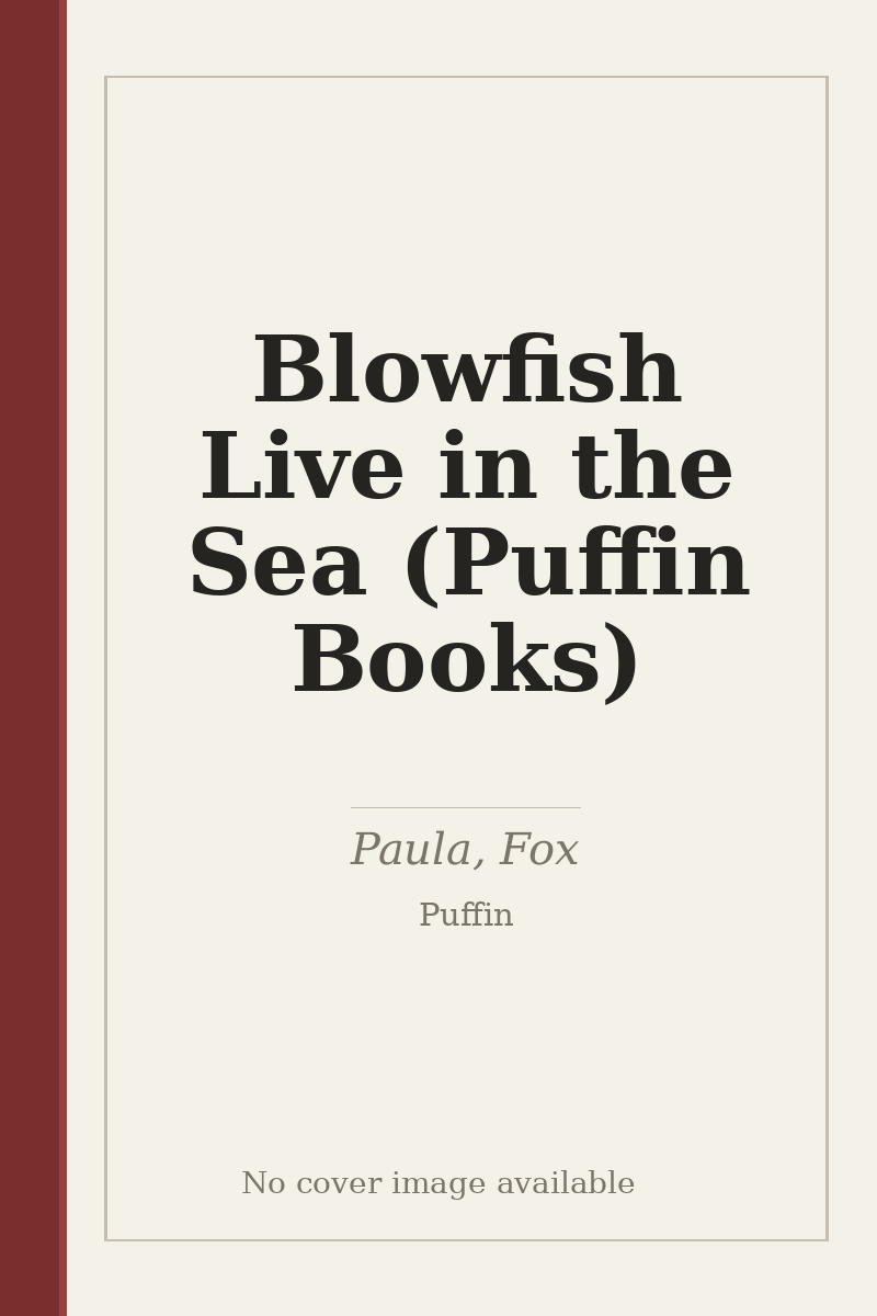 Blowfish Live in the Sea (Puffin Books) - no cover image available