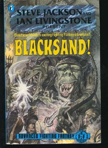 Blacksand: Advanced Fighting Fantasy (Puffin Adventure Gamebooks)