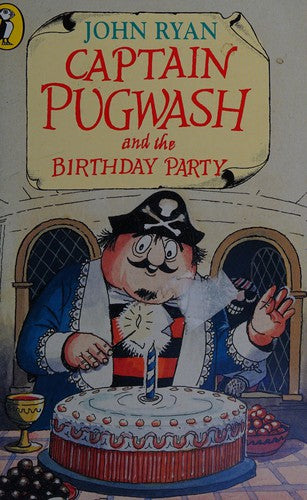 Captain Pugwash And the Birthday Party & Captain Pugwash And the Sunken Silver (Young fiction read alone)
