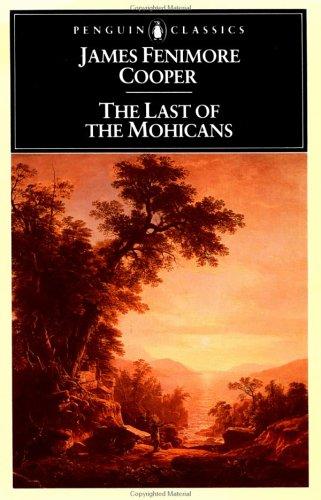 The Last of the Mohicans (Leatherstocking Tale)