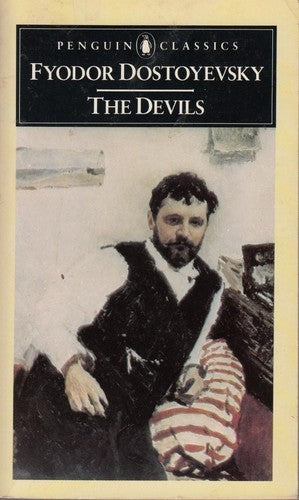 The Devils: (The Possessed) (Penguin Classics)