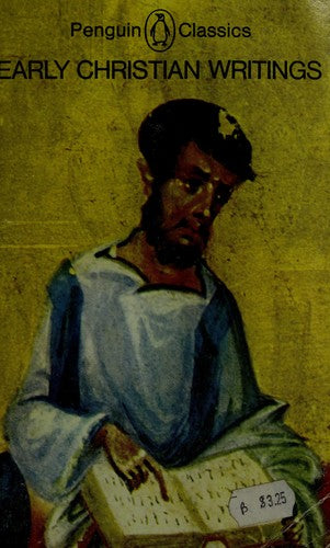 Early Christian Writings: The Apostolic Fathers