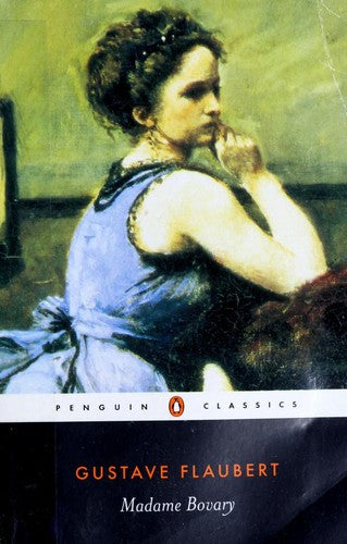 Madame Bovary: Provincial Lives (Penguin Classics)