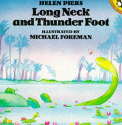 Long Neck And Thunder Foot