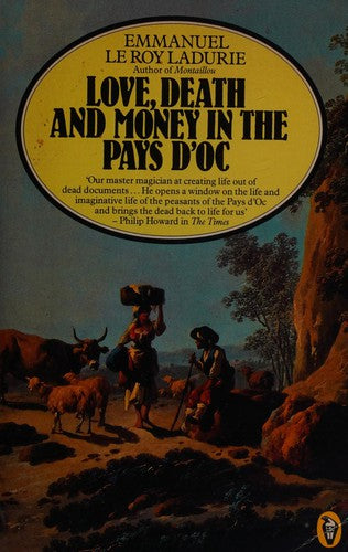 Love, Death And Money in the Pays D'oc (Peregrine Books)