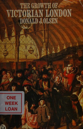 The Growth of Victorian London