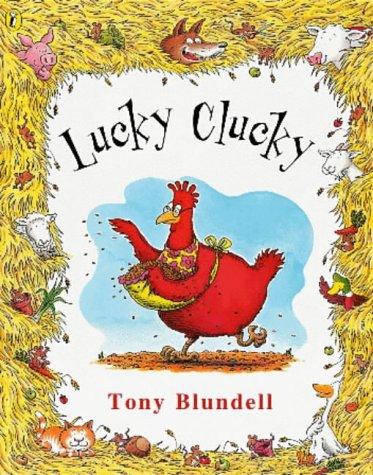 Lucky Clucky (Picture Puffin S.)