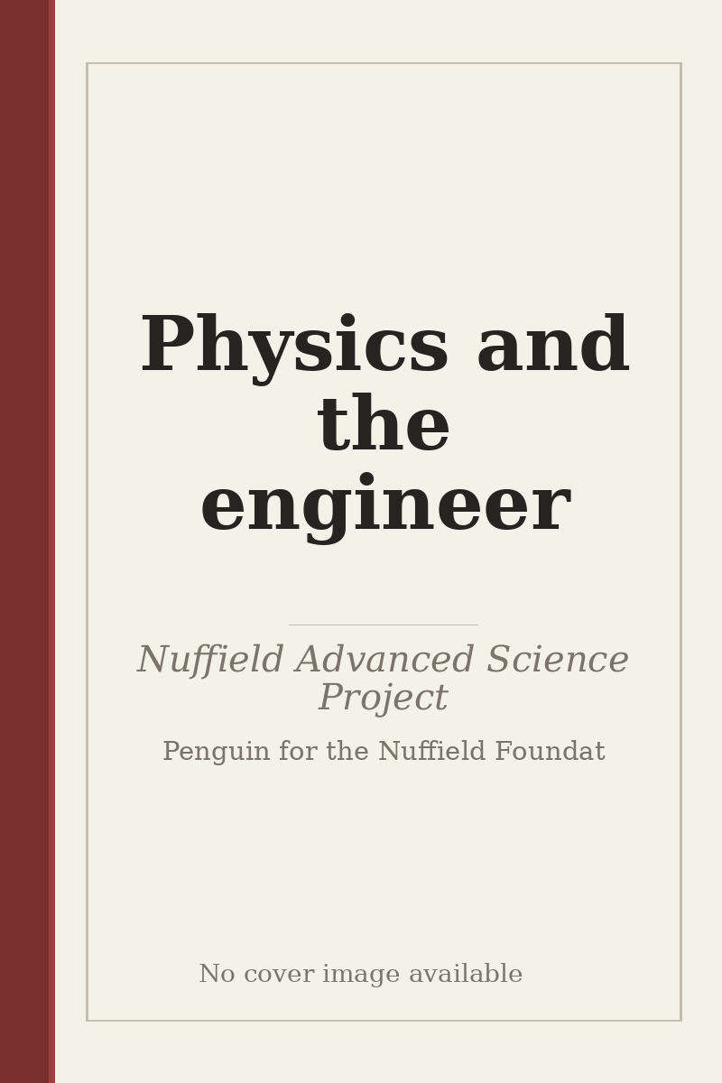 Physics and the engineer - no cover image available