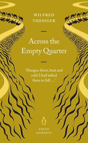 Across the Empty Quarter (Penguin Great Journeys)