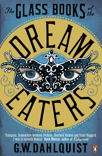 The Glass Books of the Dream Eaters: 1 (The Glass Books Series, 1)