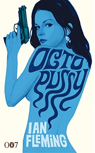 Octopussy and The Living Daylights