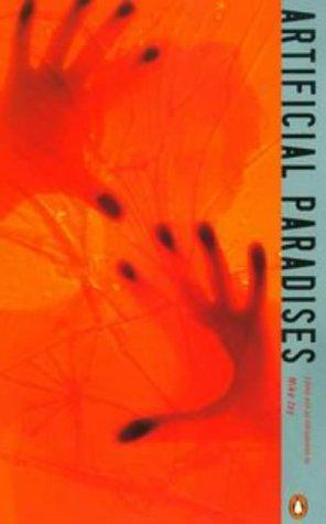 Artificial Paradises (Penguin Twentieth Century Classics S.)
