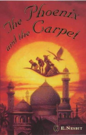 The Phoenix And the Carpet (Puffin Classics)
