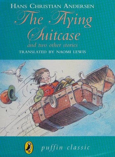 The Flying Suitcase and two other stories