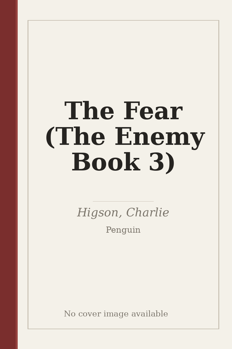 The Fear (The Enemy Book 3) - no cover image available