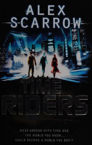 TimeRiders (Book 1)