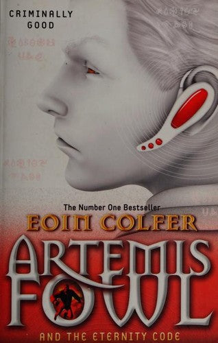 Artemis Fowl and the Eternity Code: Eoin Colfer