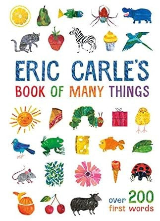 Eric Carle's Book of Many Things: Over 200 First Words