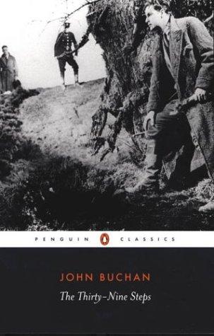 The Thirty-Nine Steps: John Buchan (Penguin Classics)