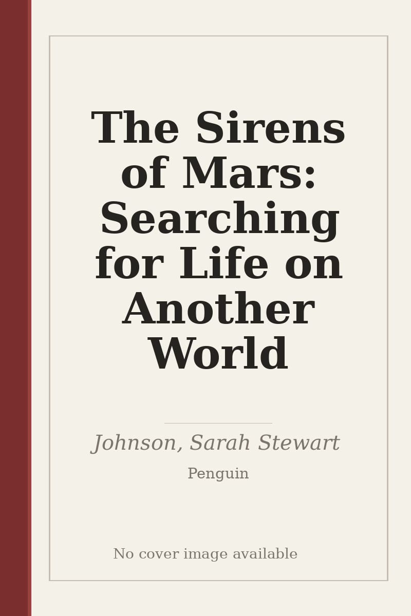 The Sirens of Mars: Searching for Life on Another World - no cover image available