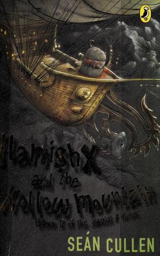 Hamish X and the Hollow Mountain