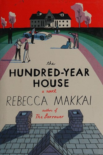 The Hundred-Year House