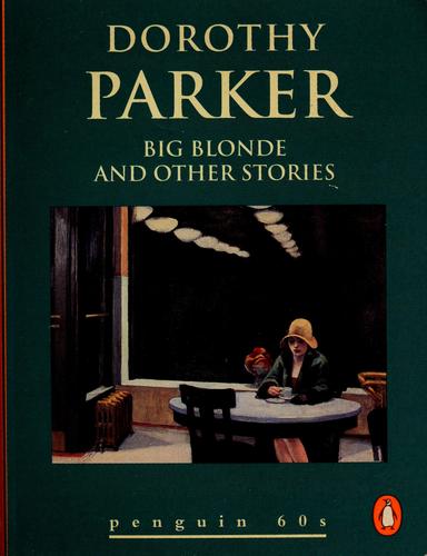 Big Blonde and Other Stories