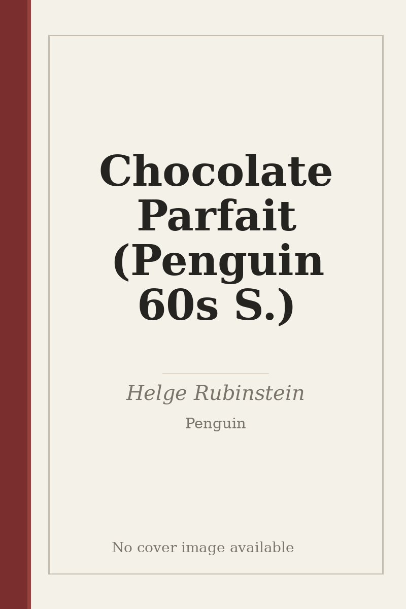 Chocolate Parfait (Penguin 60s S.) - no cover image available