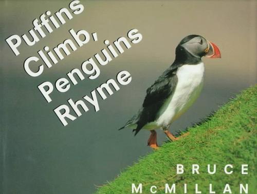 Puffins Climb, Penguins Rhyme