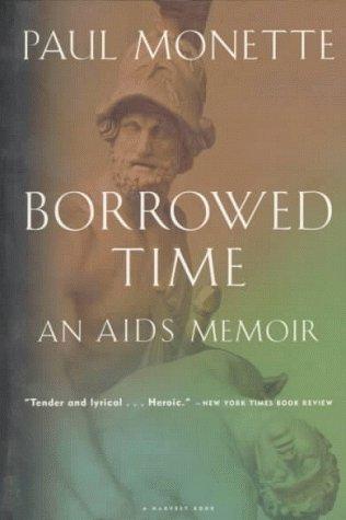 Borrowed Time: An Aids Memoir Pa