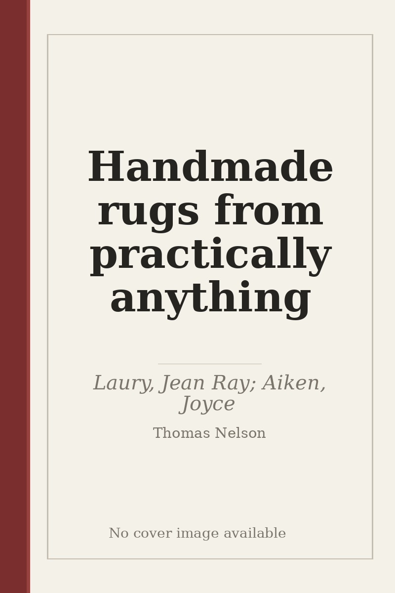 Handmade rugs from practically anything - no cover image available