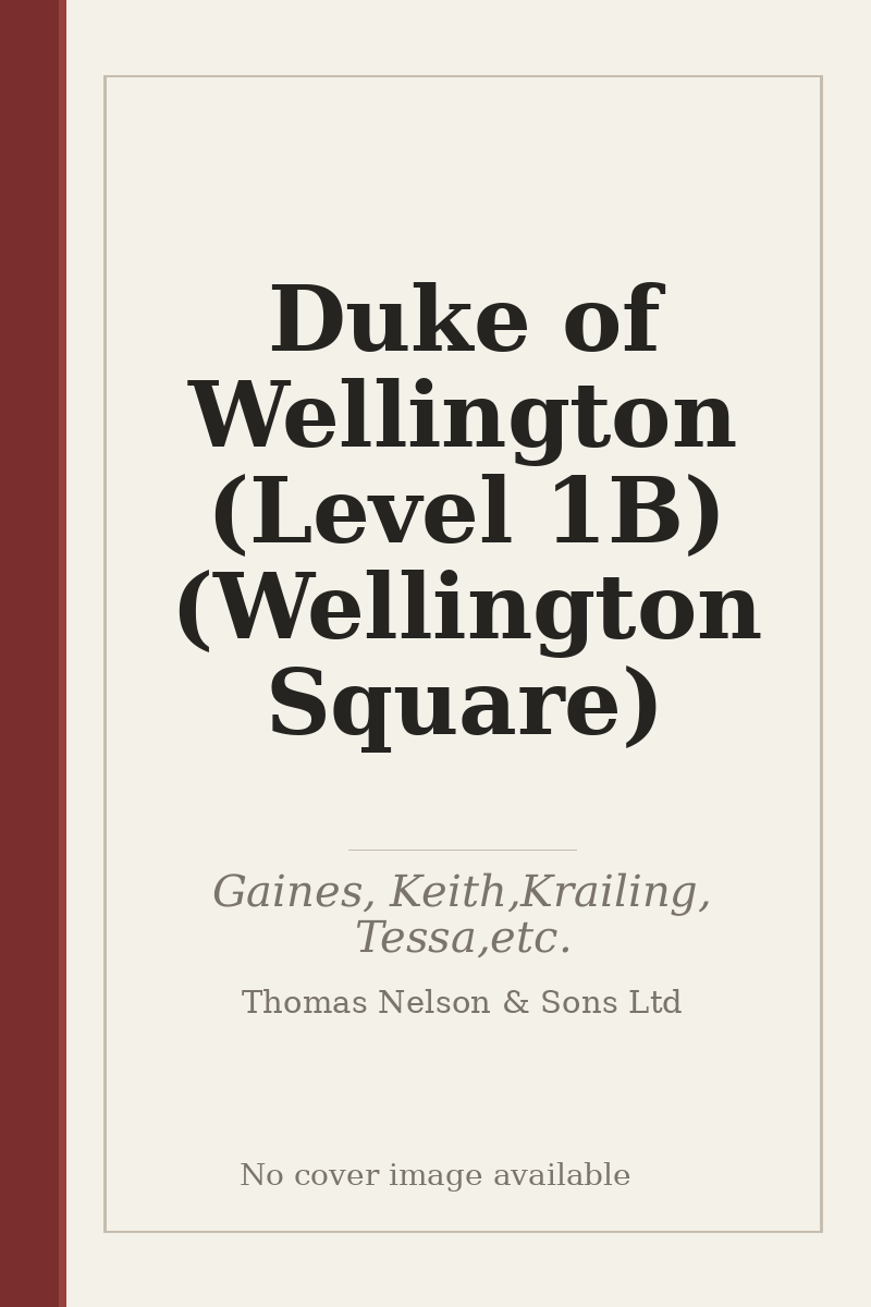 Duke of Wellington (Level 1B) (Wellington Square) - no cover image available
