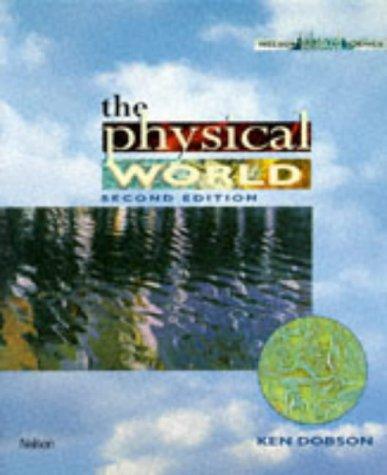 The Physical World (Balanced Science)