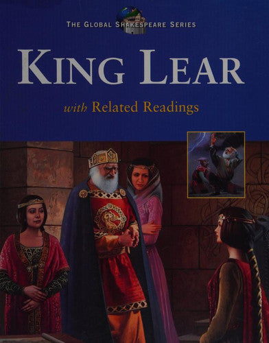 Global Shakespeare: King Lear : Student Edition (Global Shakespeare Series)