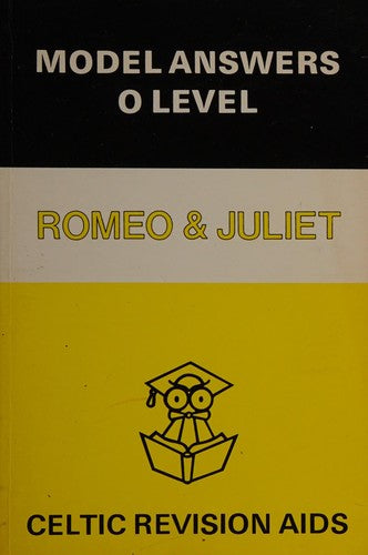 Shakespeare's "Romeo and Juliet" (Model Answers S.)