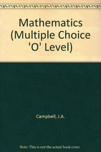 Mathematics (Multiple Choice 'O' Level S.)
