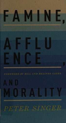 Famine, Affluence, and Morality