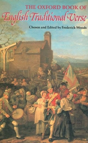 The Oxford Book of English Traditional Verse