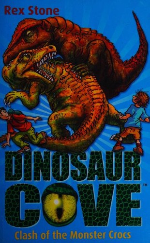 Clash of the Monster Crocs: Dinosaur Cove 14