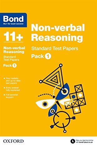 Bond 11+: Non-verbal Reasoning Standard Test Papers: Pack 1