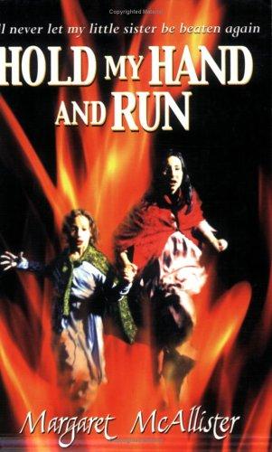 Hold My Hand and Run