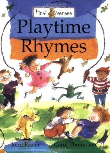 Playtime Rhymes (First Verses)